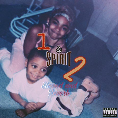 SPIRIT 2* (SLOWED+REVERB) | Boomplay Music