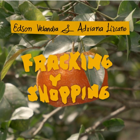 Fracking y Shopping ft. Adriana Lizcano | Boomplay Music