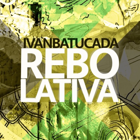 Rebolativa (Reggae Mix)
