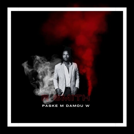 PASKE M DAMOU W | Boomplay Music