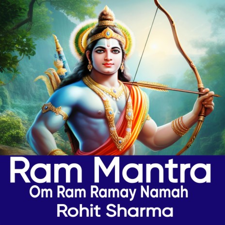 Ram Mantra ! Om Ram Ramay namah | Boomplay Music