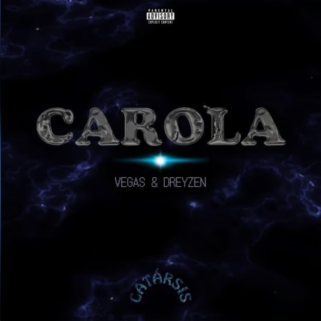 Carola ft. Dreyzen | Boomplay Music