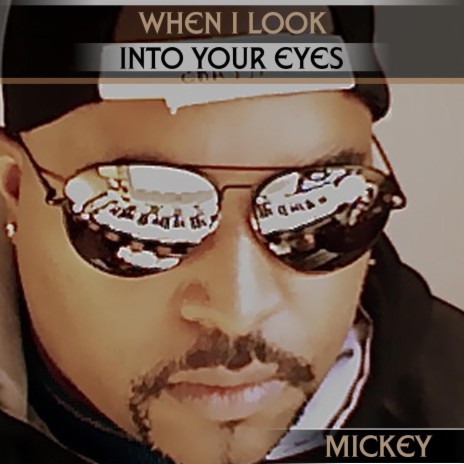 When I Look Into Your Eyes | Boomplay Music