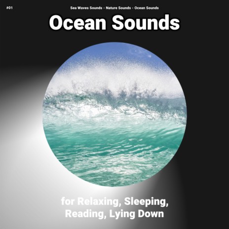 Ocean Sounds to Sleep By ft. Nature Sounds & Ocean Sounds