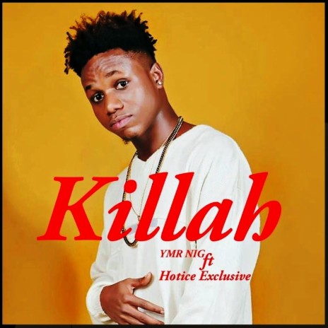 Killah ft. Hotice Exclusive