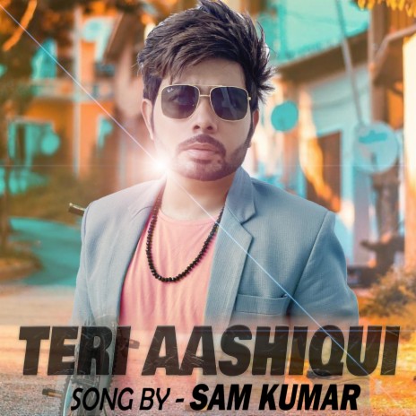 Teri Aashiqui | Boomplay Music