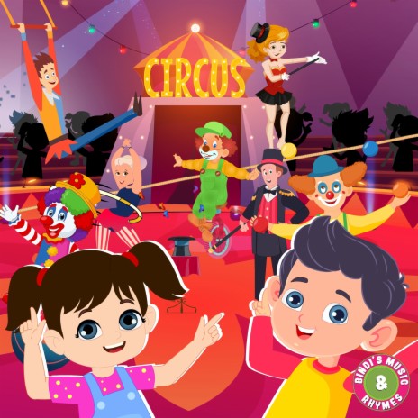 Circus Song ft. Bindi Mahesh | Boomplay Music