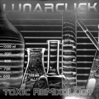 Toxic Remixology