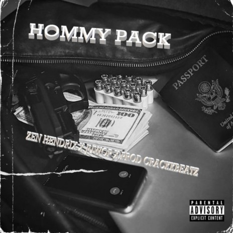 Hommy Pack X Juwop ft. Zen Hendrix | Boomplay Music