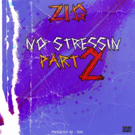 No stressin Pt. 2 | Boomplay Music