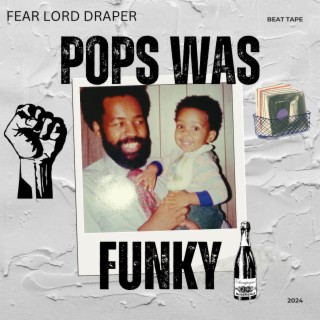 Pops Was Funky (Beat Tape)