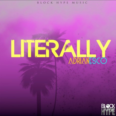 Literally | Boomplay Music