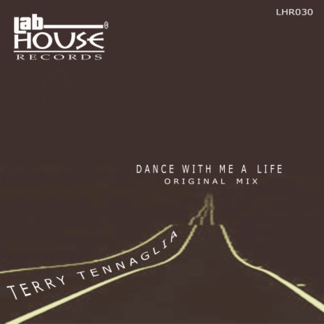 Dance With Me a Life (Original Mix)