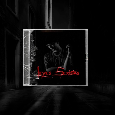 Leyes Sexistas | Boomplay Music