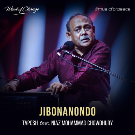 Jibonanondo ft. Niaz Mohammad Chowdhury | Boomplay Music