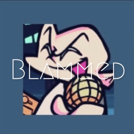 Blammed Rework | Boomplay Music