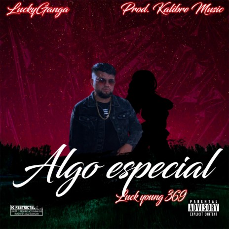 Algo Especial | Boomplay Music