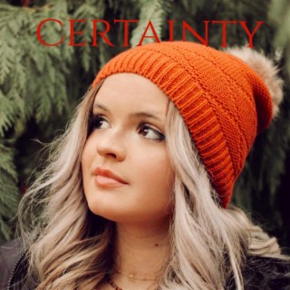 Certainty