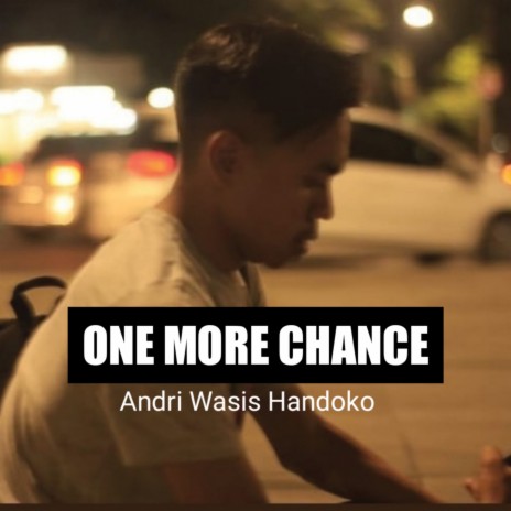 One More Chance | Boomplay Music