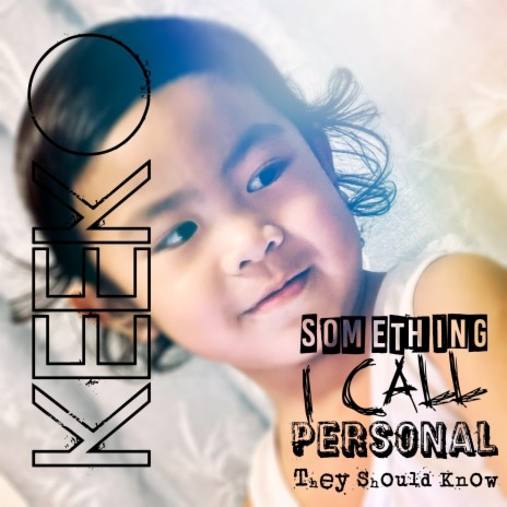 Something I Call Personal (They Should Know) | Boomplay Music