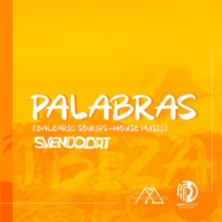 Palabras (Balearic Sounds-House Music)