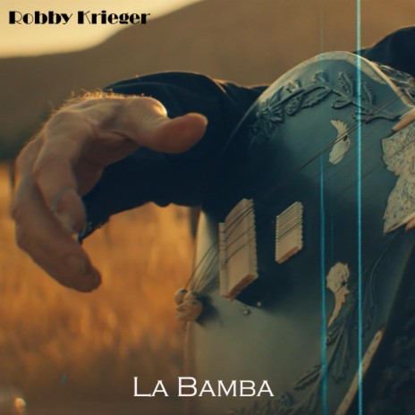 La Bamba ft. Phil Chen & Ed Roth | Boomplay Music