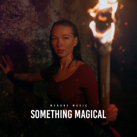 Something Magical | Boomplay Music