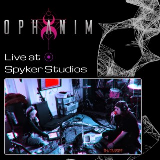 OPHÅNIM - Live at Spyker Studios (Live at Spyker Studios)
