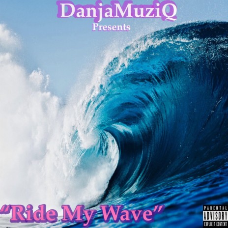 Ride My Wave | Boomplay Music