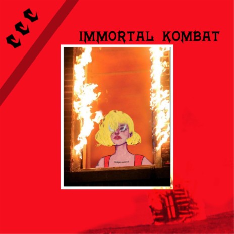 Immortal kombat | Boomplay Music