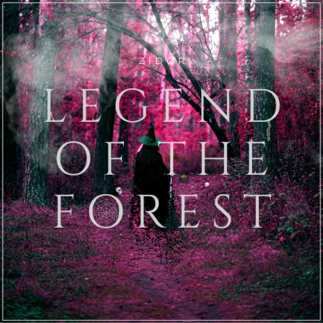 Legend of the forest