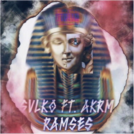 RAMSES ft. AKRM | Boomplay Music