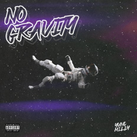 No Gravity | Boomplay Music