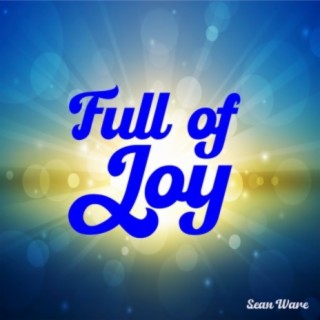 Full of Joy