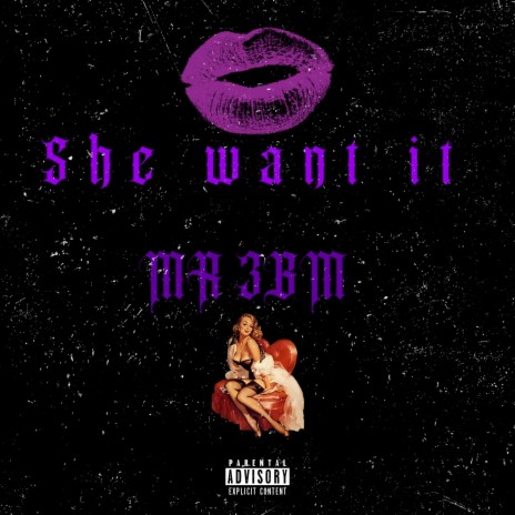 She want it | Boomplay Music