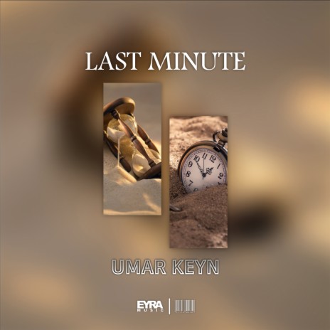 Last Minute | Boomplay Music