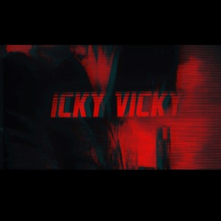 ICKY VICKY