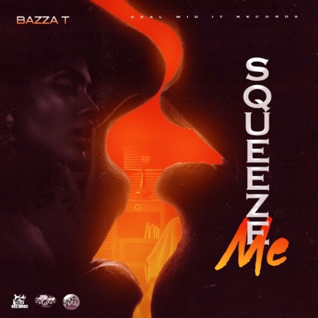 Squeeze Me | Boomplay Music