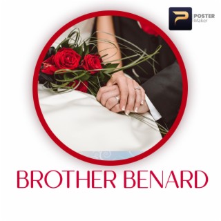 Brother Benard