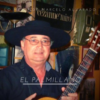 El Palmillano, Lo Mejor de Marcelo Alvarado (Remasterizado)