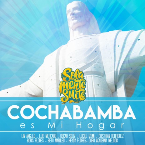 Cochabamba es mi Hogar | Boomplay Music