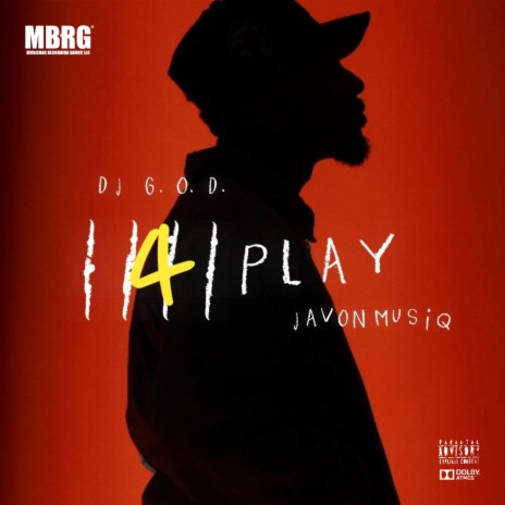 4 Play ft. Javon Musiq | Boomplay Music