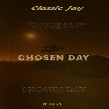 chosen day (feat. Roy K.S.)