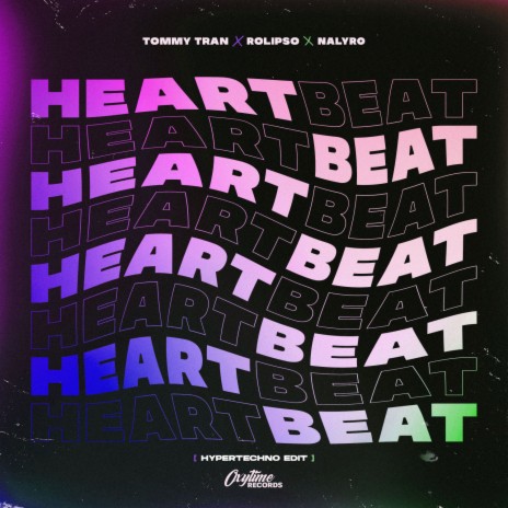 Heartbeat (Hypertechno Edit) ft. NALYRO & Rolipso | Boomplay Music