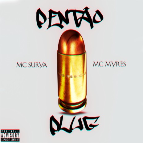 Pentão Plug ft. MC Myres | Boomplay Music