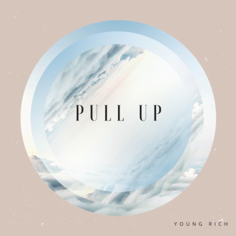 Pull Up | Boomplay Music