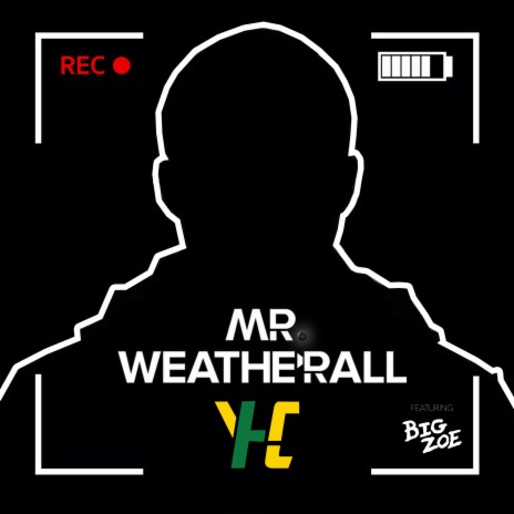 Mr. Weatherall (Instrumental Version) ft. Big Zoe