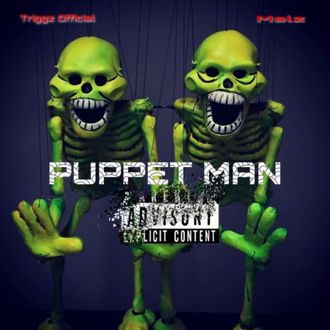Puppet Man ft. Melz | Boomplay Music