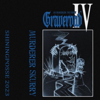 GRAVEROAD IV