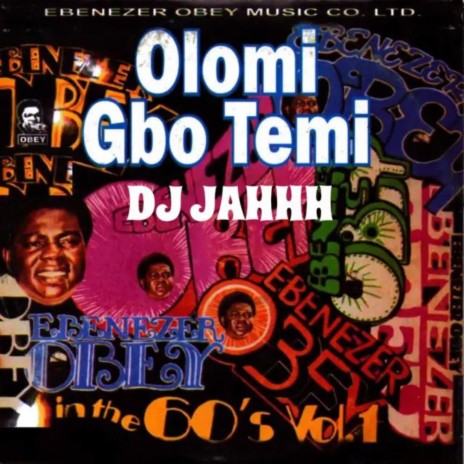 Olomi Gbo Temi | Boomplay Music